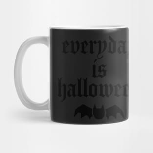 everyday is halloween - Black Bat Mug